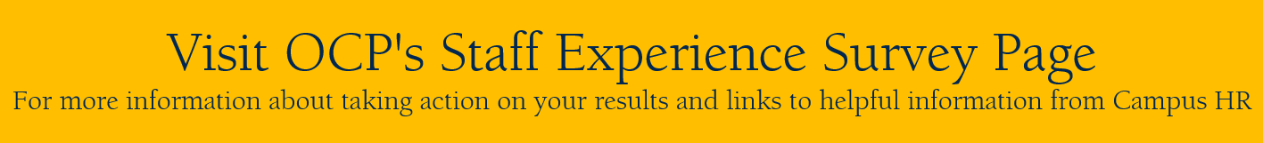 Banner linking to OCP Staff Experience Survey Page